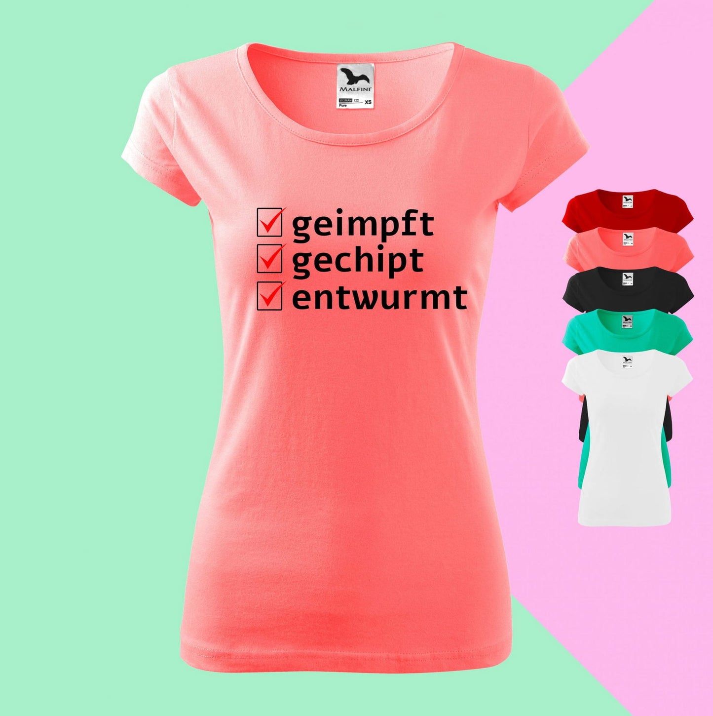 Geimpft, Gechipt, Entwurmt T-Shirt für Damen - Tonyshop - Geimpft, Gechipt, Entwurmt T-Shirt für Damen