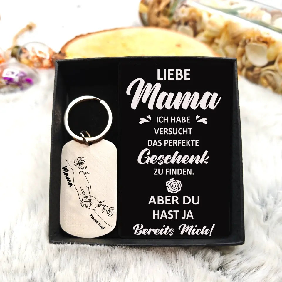 Personalisierbare  Namen Hand Familie Schlüsselanhänger v3 - Liebe Mama du hast ja bereits mich-Geschenk mit Nachrichtenkarte