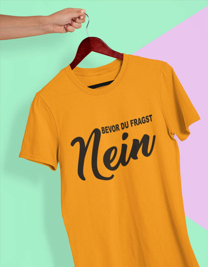 Bevor du fragst unisex T-Shirt - Tonyshop - Bevor du fragst unisex T-Shirt