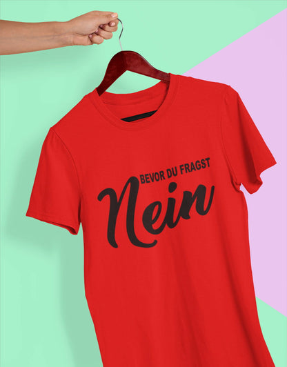 Bevor du fragst unisex T-Shirt - Tonyshop - Bevor du fragst unisex T-Shirt
