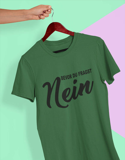 Bevor du fragst unisex T-Shirt - Tonyshop - Bevor du fragst unisex T-Shirt