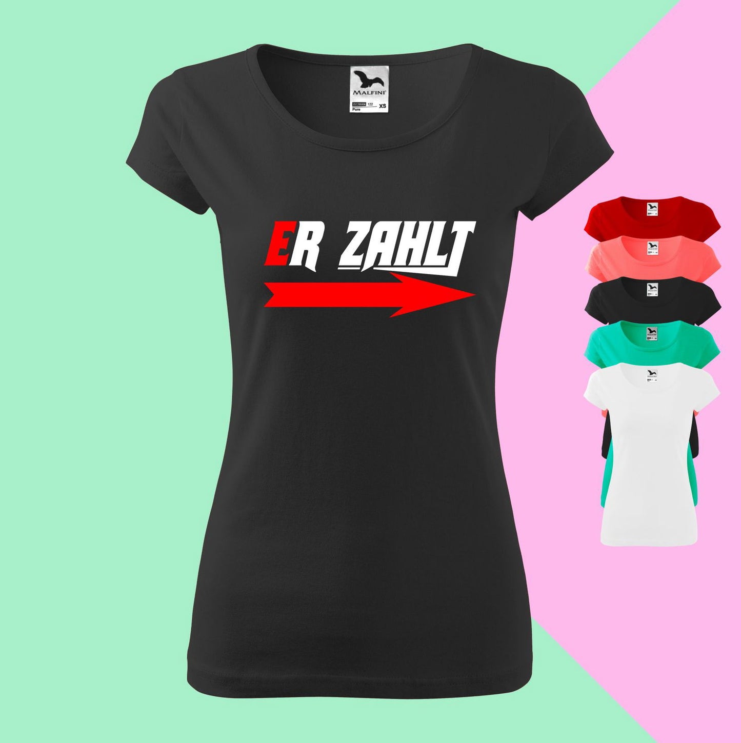 Er zahlt T-Shirt für Damen - Tonyshop - Er zahlt T-Shirt für Damen