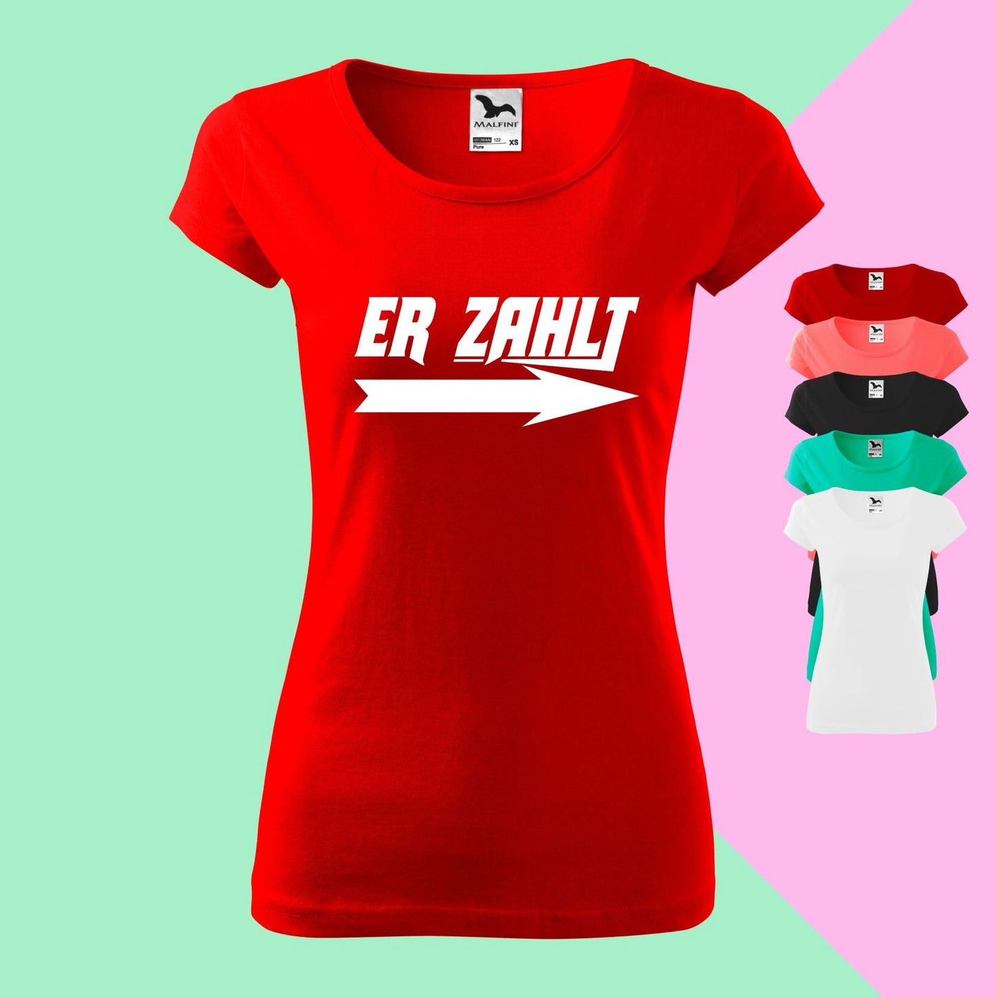 Er zahlt T-Shirt für Damen - Tonyshop - Er zahlt T-Shirt für Damen