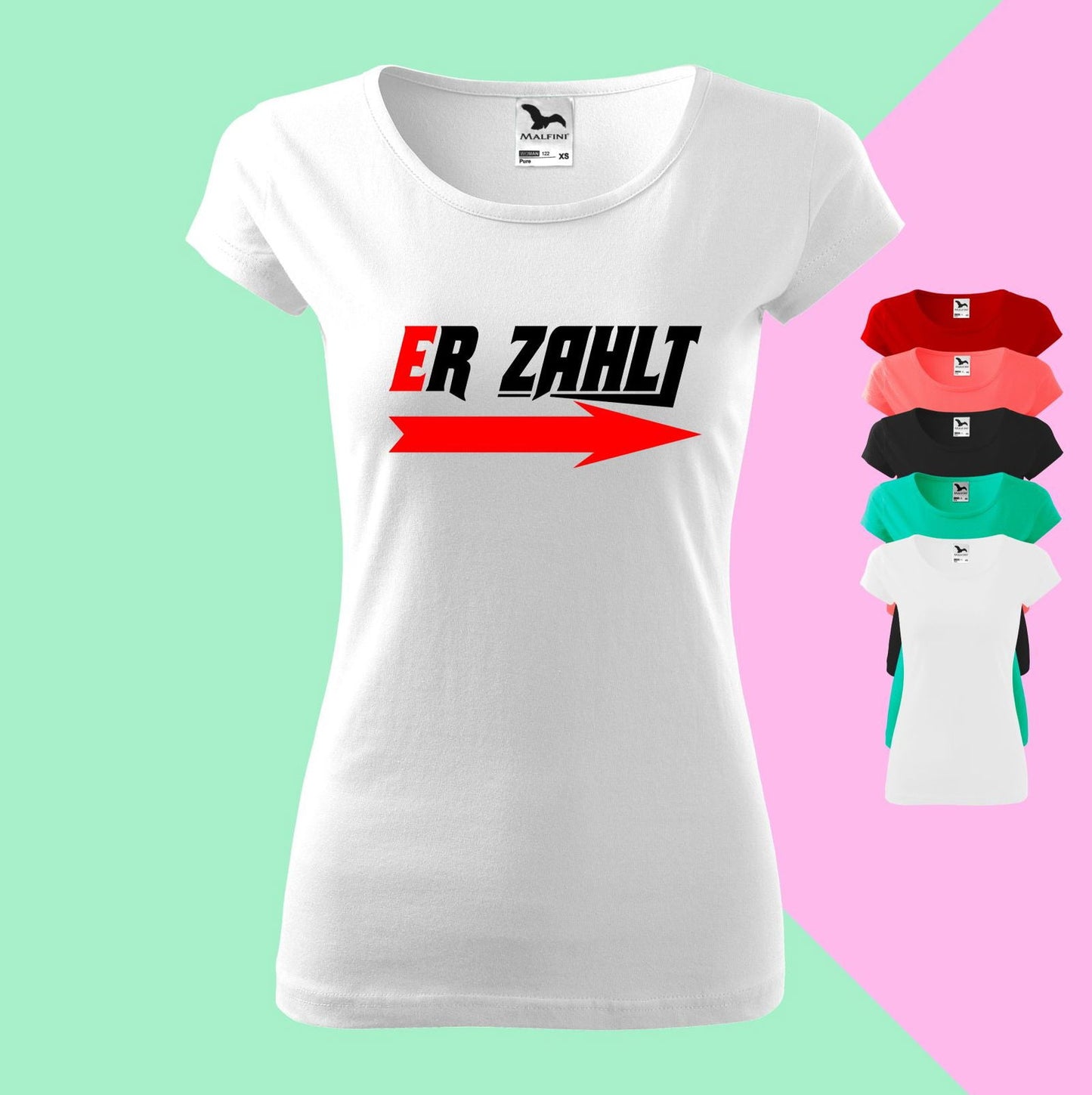 Er zahlt T-Shirt für Damen - Tonyshop - Er zahlt T-Shirt für Damen