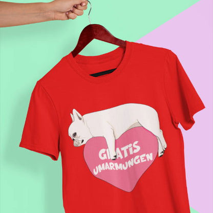 Gratis umarmungen Unisex T-Shirt - Tonyshop - Gratis umarmungen Unisex T-Shirt