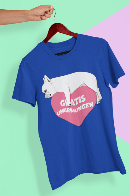 Gratis umarmungen Unisex T-Shirt - Tonyshop - Gratis umarmungen Unisex T-Shirt