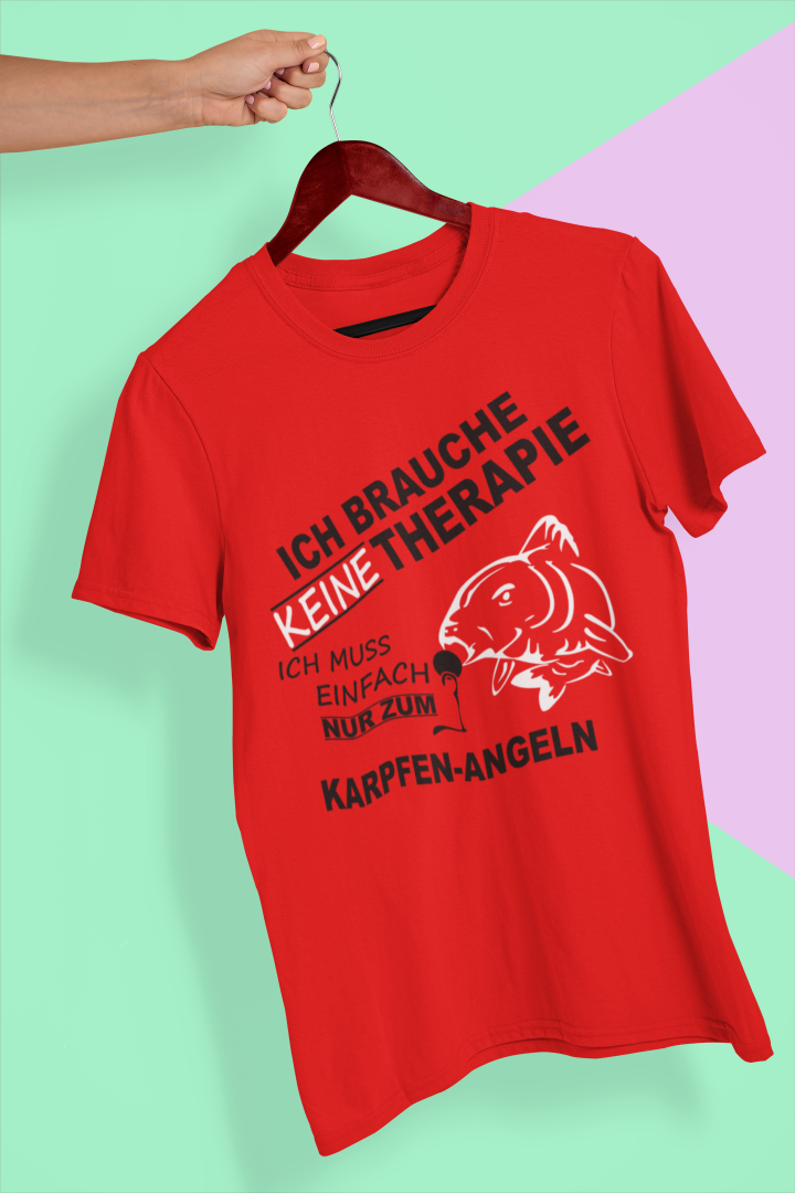Ich bruche keine Therapie Unisex T-Shirt - Tonyshop - Ich bruche keine Therapie Unisex T-Shirt