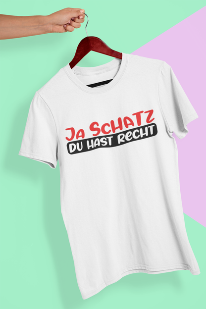 Ja Schatz du hast recht T-Shirt für Männer - Tonyshop - Ja Schatz du hast recht T-Shirt für Männer