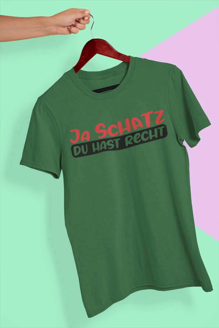 Ja Schatz du hast recht T-Shirt für Männer - Tonyshop - Ja Schatz du hast recht T-Shirt für Männer